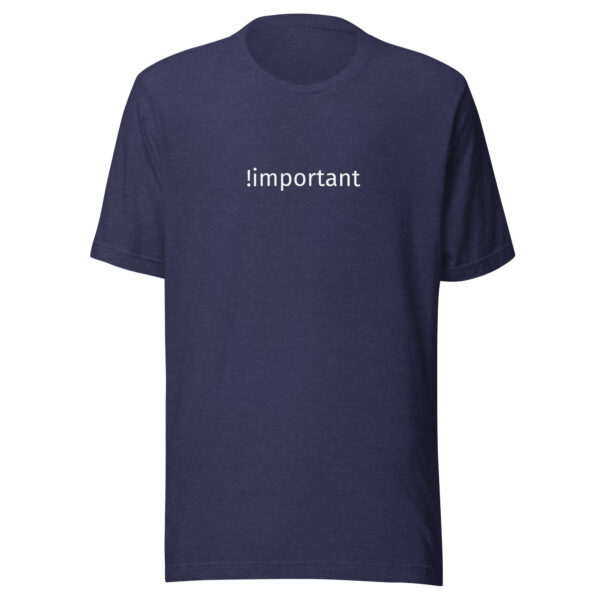 !Important CSS Code Unisex T-Shirt in heather midnight navy from Wander with Direction