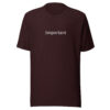 !Important CSS Code Unisex T-Shirt in oxblood from Wander with Direction