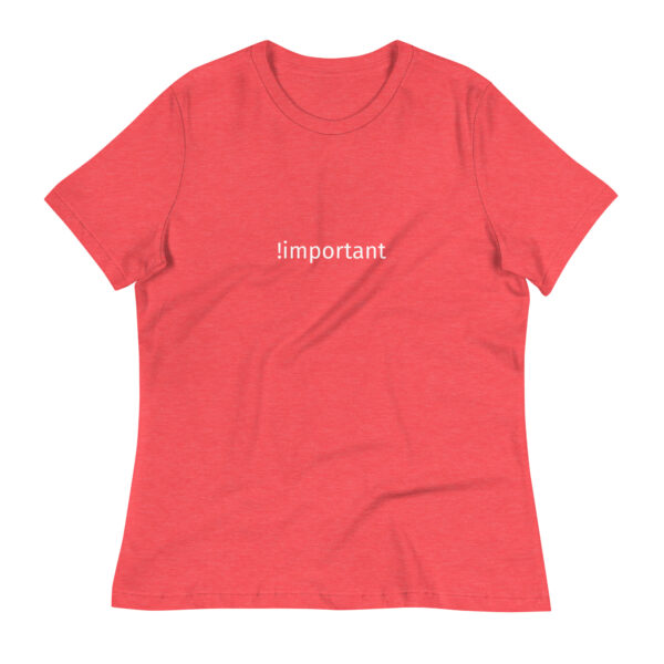 !Important CSS Code Women's T-Shirt in heather red from Wander with Direction