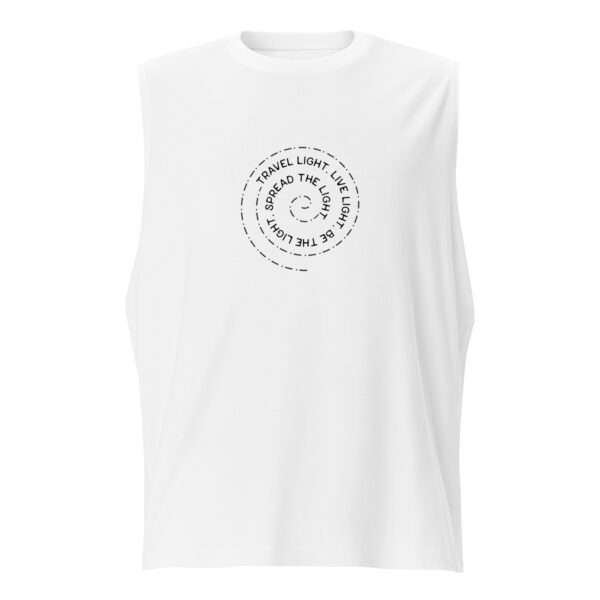 Travel Light, Live Light, Be the Light, Spread the Light Muscle Tank Top