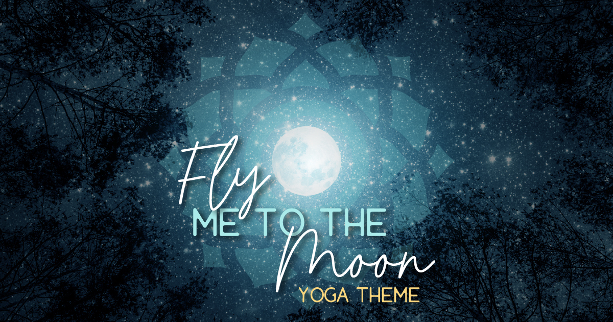 Yoga Theme - Fly Me to the Moon