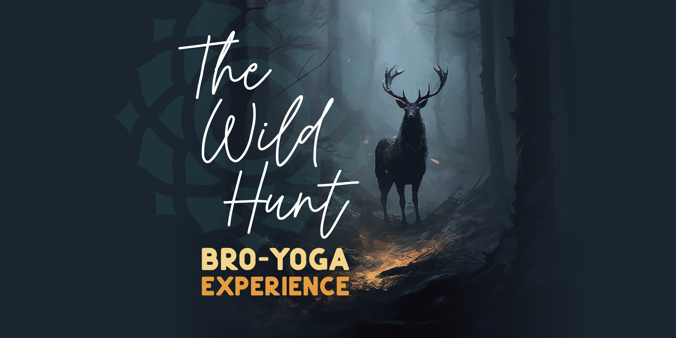 Wild Hunt Bro-Yoga Experience