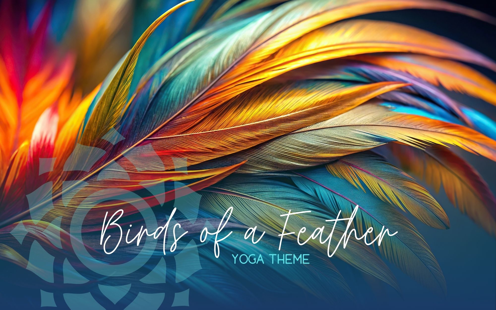 Yoga Theme Birds of a Feather