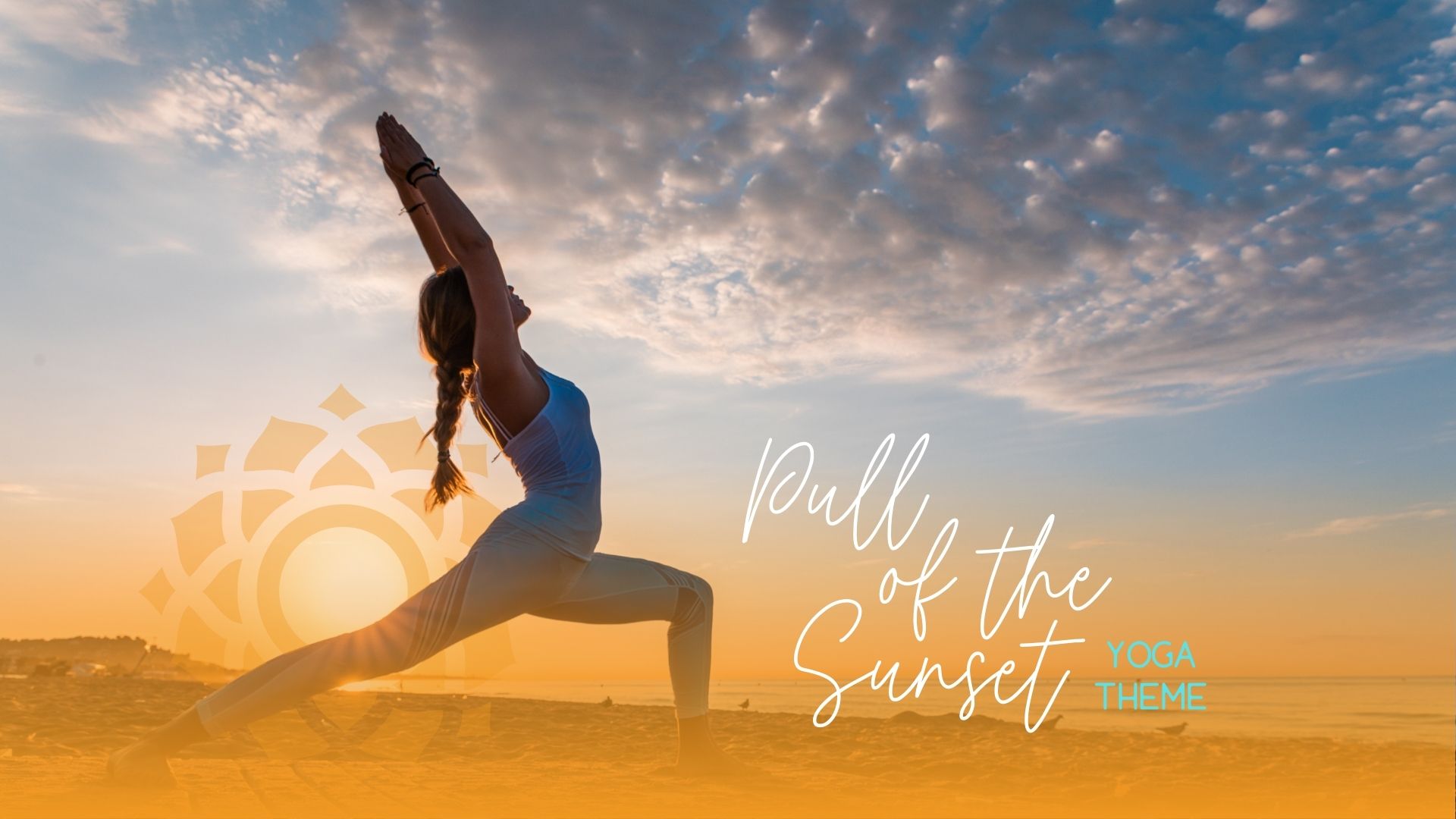 Pull of the Sunset Yoga Theme